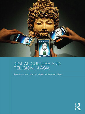 cover image of Digital Culture and Religion in Asia